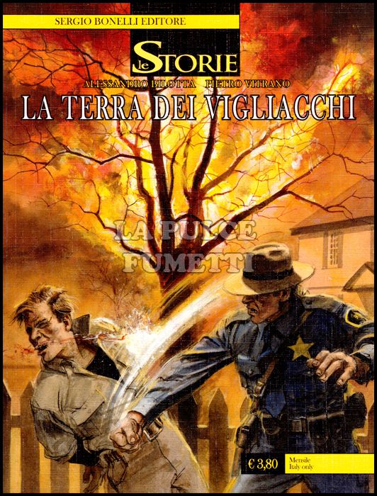 LE STORIE BONELLI #    42: LA TERRA DEI VIGLIACCHI